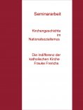 ebook: Kirchengeschichte im Nationalsozialismus Seminararbeit