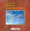 eBook: Postkarten aus geheimen Räumen