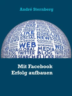 eBook: Mit Facebook Erfolg aufbauen