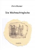 ebook: Die Weihnachtsglocke