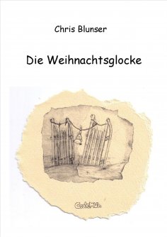 ebook: Die Weihnachtsglocke