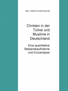 ebook: Christen in der Türkei und Muslime in Deutschland