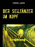 eBook: Der Seiltänzer im Kopf