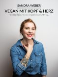 ebook: Vegan mit Kopf & Herz