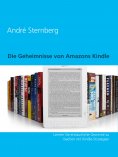ebook: Die Geheimnisse von Amazons Kindle