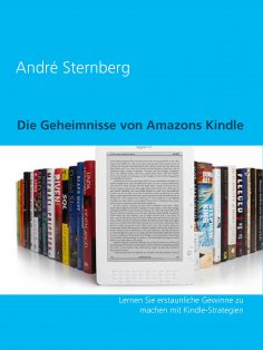 ebook: Die Geheimnisse von Amazons Kindle