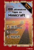 eBook: 100 ultimative Tipps zu Minecraft