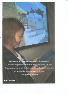 eBook: Förderung der Lesekompetenz für zielgerichtete Orientierung in multimedialen Textangeboten aus der T