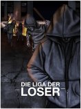 eBook: Die Liga der Loser