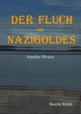 eBook: Der Fluch des Nazigoldes