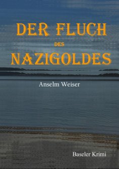 eBook: Der Fluch des Nazigoldes