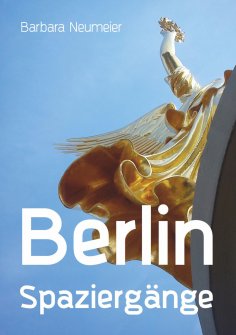 ebook: Berlin Spaziergänge