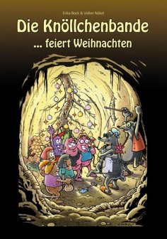 eBook: Das Knöllchenbande ...feiert Weihnachten