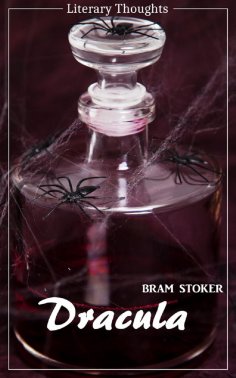 ebook: Dracula (Bram Stoker) (Literary Thoughts Edition)