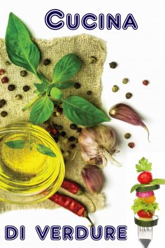 ebook: Cucina di verdure