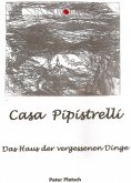 ebook: Casa Pipistrelli Das Haus der vergessenen Dinge