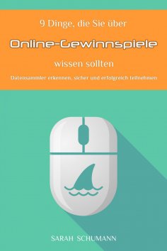 eBook: 9 Dinge, die Sie über Online Gewinnspiele wissen sollten