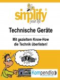 ebook: simplify your life - Technische Geräte