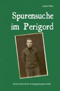 eBook: Spurensuche im Perigord