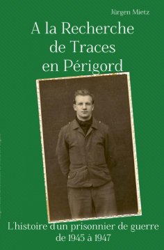 eBook: A la Recherche de Traces en Périgord