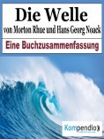 eBook: Die Welle von Morton Rhue und Hans Georg Noack