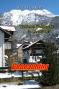 eBook: Geocaching - Tödliche Weihnacht in Oberstdorf (NEUFASSUNG)