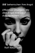 eBook: SIE beherrschen Ihre Angst