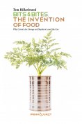 eBook: Bits & Bites. The Invention of Food.