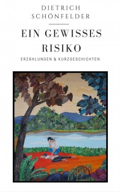 ebook: Ein Gewisses Risiko