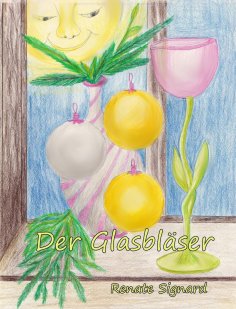 eBook: Der Glasbläser
