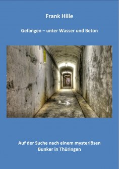 eBook: Gefangen - Unter Wasser und Beton