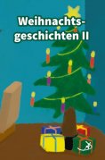 ebook: Weihnachtsgeschichten II