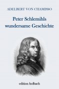 ebook: Peter Schlemihls wundersame Geschichte