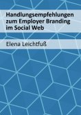ebook: Handlungsempfehlungen zum Employer Branding im Social Web