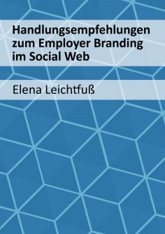 ebook: Handlungsempfehlungen zum Employer Branding im Social Web