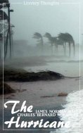 eBook: The Hurricane (Charles Bernard Nordhoff, James Norman Hall) (Literary Thoughts Edition)