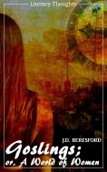 eBook: Goslings (John Davys ("J.D.") Beresford) (Literary Thoughts Edition)