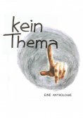 ebook: kein.thema - eine Anthologie