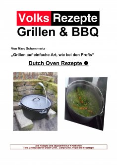 eBook: Volksrezepte Grillen & BBQ - Dutch Oven 1