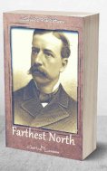 eBook: Farthest North: or, the Life and Explorations of Lieutenant James Booth Lockwood, of the Greely Arct