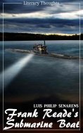 eBook: Frank Reade Jr.'s Submarine Boat "The Explorer"; or, to the North Pole Under the Ice (Luis Philip Se