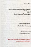 eBook: Zwischen Unabhängigkeit und Ordnungsfunktion