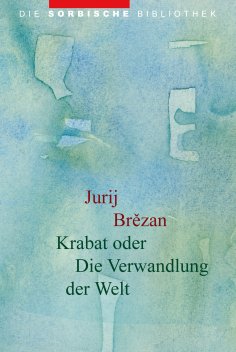 eBook: Krabat oder Die Verwandlung der Welt