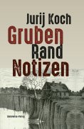 ebook: Gruben - Rand - Notizen