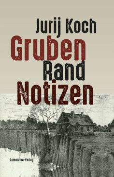 ebook: Gruben - Rand - Notizen