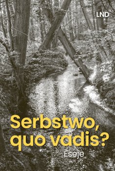 eBook: Serbstwo, quo vadis