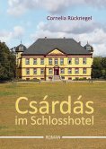 eBook: Csárdás im Schlosshotel