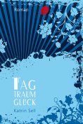 eBook: Tagtraumglück