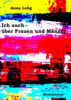 eBook: Ich auch - über Frauen und Männer