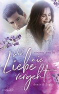 ebook: Weil Liebe nie vergeht